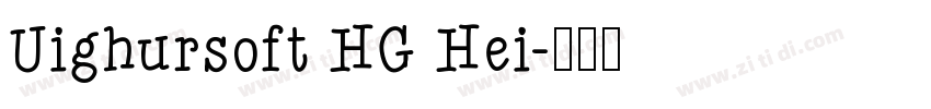 Uighursoft HG Hei字体转换